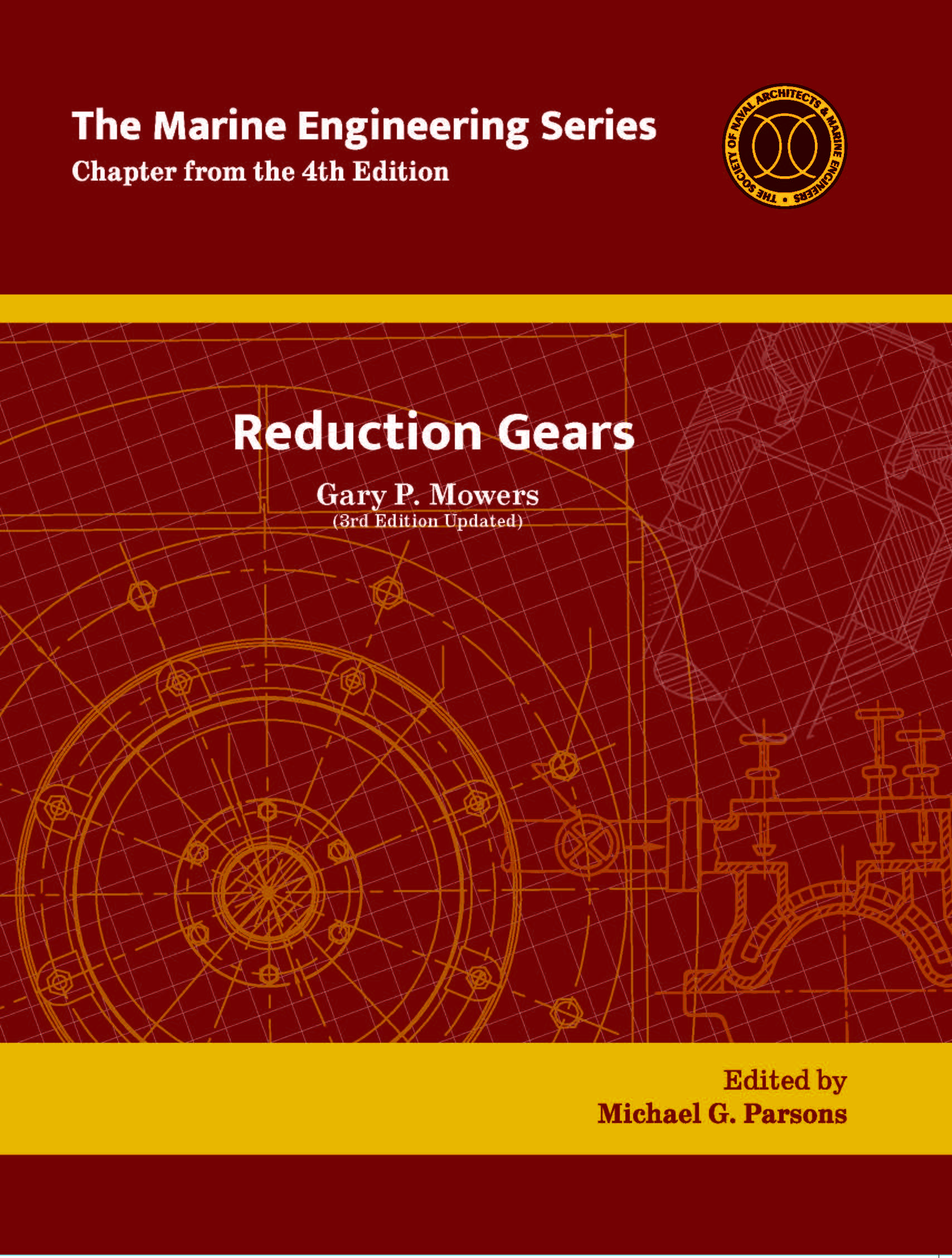 Marine Engineering Series: Reduction Gears